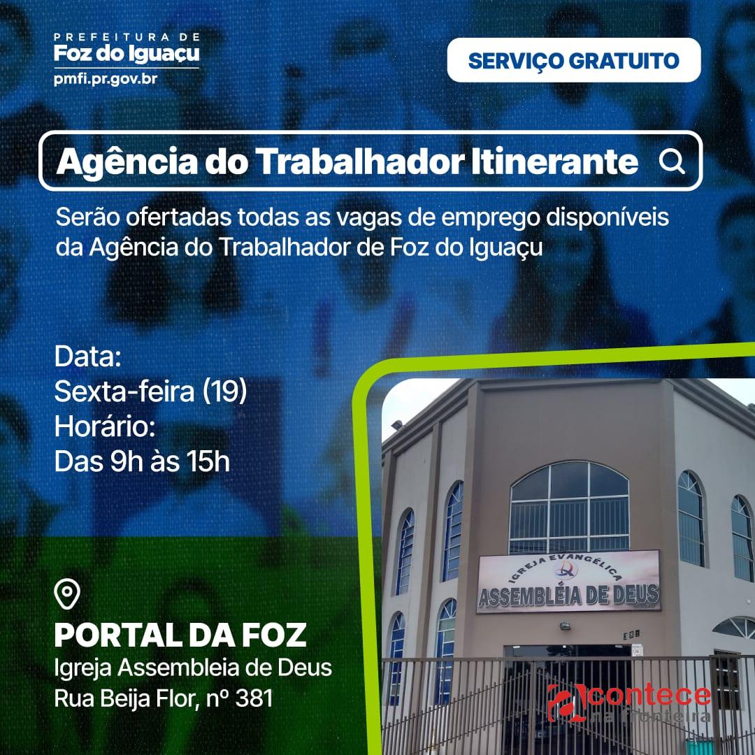 Agência do Trabalhador Itinerante leva oportunidades de emprego ao Portal da Foz nesta sexta-feira (19)