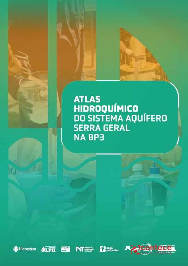 Itaipu, Itaipu Parquetec e UFPR lançam atlas com dados sobre águas subterrâneas