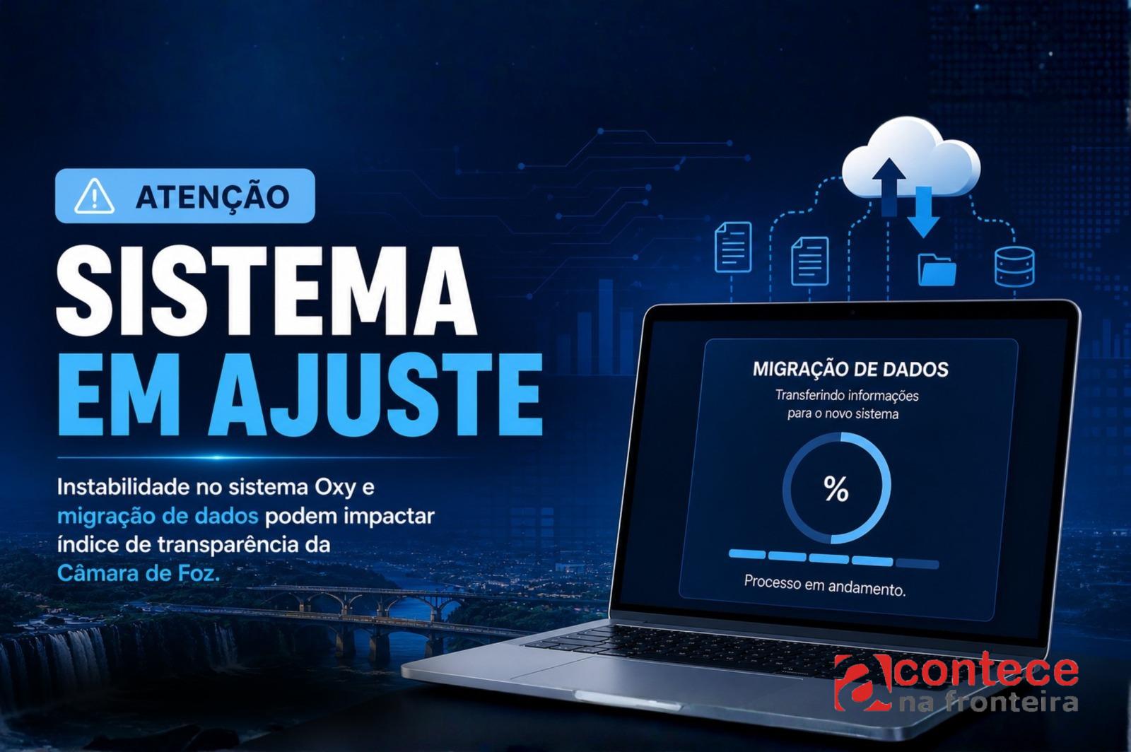 Instabilidade no sistema Oxy e migração de dados podem impactar índice de transparência da Câmara de Foz