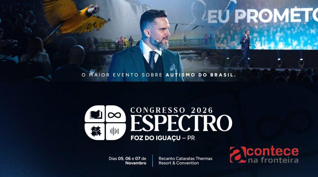 Congresso Espectro 2026 reúne especialistas em autismo e neurodesenvolvimento em Foz do Iguaçu