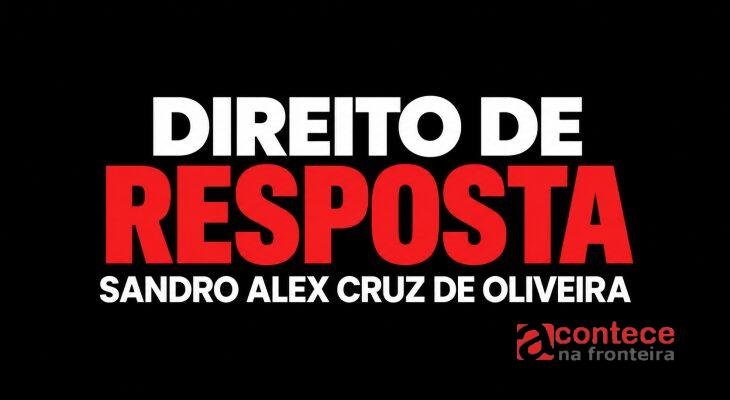 Direito de resposta: esclarecimento sobre Sandro Alex