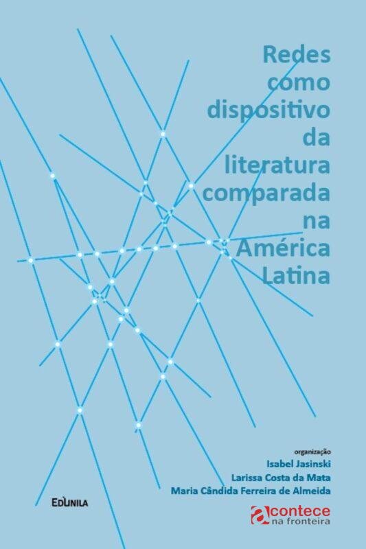 Livro gratuito explora conexões da literatura na América Latina